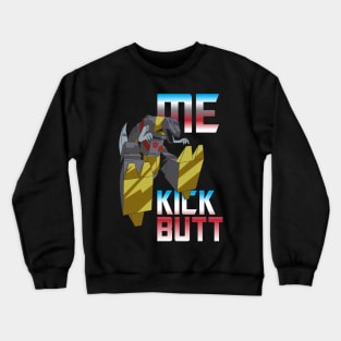 Me Grimlock Kick Butt Crewneck Sweatshirt